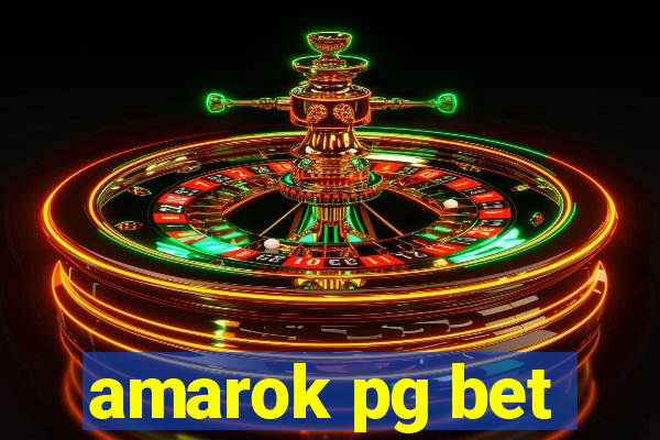 amarok pg bet